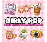 Girly Pop Bold & Easy Coloring Book