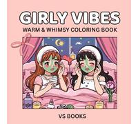 Girly Vibes: Coloring Book for Adults and Kids (Girly Coloring Pages)