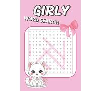 Girly Word Search Book: 50 Relaxing Puzzles Inspired by Cute Aesthetics, Coquette Style & Soft, Cozy Vibes | Easy-to-Read, Calming, Enjoyable Brain Activities