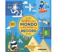 Giro del mondo in numeri da record