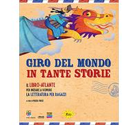 giro del mondo in tante storie