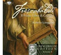 Girolamo Frescobaldi Frescobaldi: Il Primo Libro Di Capricci (CD) Album