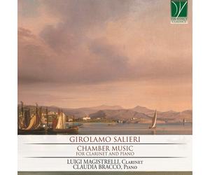 Girolamo Salieri Salieri: Chamber Music For Clarinet & Piano