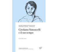 Girolamo Simoncelli e il suo tempo