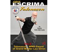 Giron Escrima - BAHALA NA - Vol-2 Talonason - Dal Maestro Kirk McCune