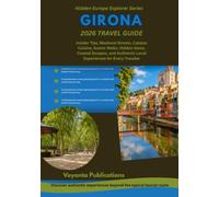 GIRONA 2026 TRAVEL GUIDE