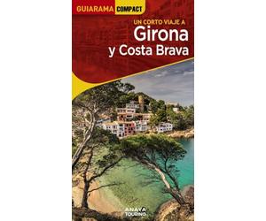 Girona y Costa Brava