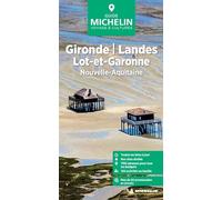 Gironde, Landes, Lot-et-Garonne: Nouvelle-Aquitaine