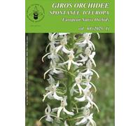 Giros. Orchidee spontanee d'Europa (2025) (Vol. 1)