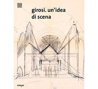 Girosi. Un'idea di scena