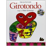 Girotondo. Ediz. illustrata. Con CD Audio