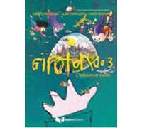 Girotondo. L'italiano nel mondo (Vol. 3): Libro dello studente 3