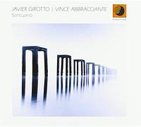 Girotto Javier, Abbracciante Vince - Santuario