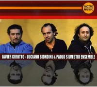 Javier Girotto / Biondini Luciano / Silvestri Paol - Javier Girotto, Luciano ...