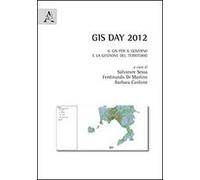 GIS day 2012. Il GIS per il governo e la gestione del territorio