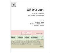 GIS day 2014. Il GIS per il governo e la gestione del territorio