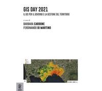 Gis day 2021. Il GIS per il governo e la gestione del territorio
