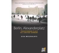 Gisa Weszkalnys Berlin, Alexanderplatz (Copertina rigida) Space and Place