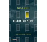 Gisela Gilges Una cita en el piso 32 (Tascabile)