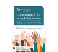 Gisela Goncalve Strategic Communication for Non-Profit Organisation (Tascabile)