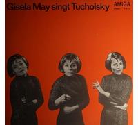 Gisela May - Gisela May Singt Tucholsky