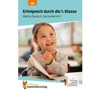 Gisela Specht S Erfolgreich durch die 1. Klasse - Mathe, Deutsch, Sa (Tascabile)
