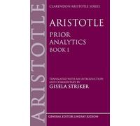 Gisela Striker Aristotle's Prior Analytics book I (Copertina rigida)