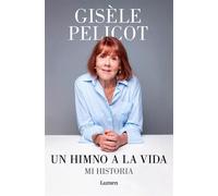 Un himno a la vida/ A Hymn to Life: Mi Historia/ Shame Has to Change Sides