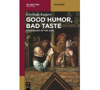 Giselinde Kuipers Good Humor, Bad Taste (Tascabile) Mouton Textbook
