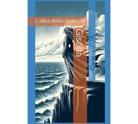 Gisella: L'alba della rinascita