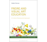 Gisella Vismara Freire and Visual Art Education (Copertina rigida)