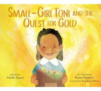 Giselle Anatol Small-Girl Toni and the Quest for Gold (Copertina rigida)
