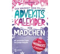 Giselle Brahms Adventskalender für Mädchen: Wahrheit oder Pflicht f (Tascabile)