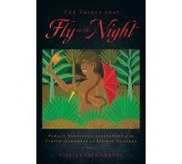 Giselle Liza Anatol The Things That Fly in the Night (Tascabile)