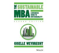 Giselle Weybrecht The Sustainable MBA (Copertina rigida)