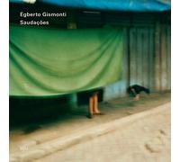 Egberto Gismonti Egberto Gismonti: Saudacoes (CD) Album