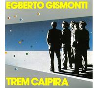 Gismonti, Egberto - Trem Caipira (US Import)