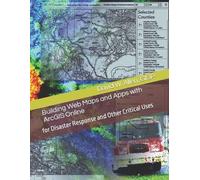 Gisp David W Allen Building Web Maps and Apps with ArcGIS Online (Tascabile)