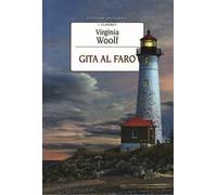 Gita al faro. Ediz. integrale
