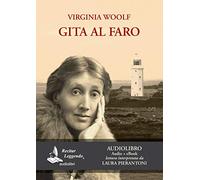 Gita al faro. Letto da Laura Pierantoni. Audiolibro. CD Audio formato MP3