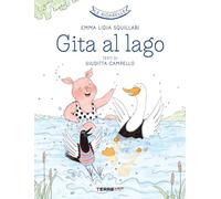 Gita al lago. Le ridarelle. Ediz. a colori