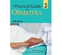 Gita Arjun A Practical Guide to Obstetrics (Tascabile)