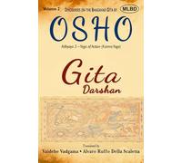 Gita Darshan: Discourses on the Bhagavad Gita by Osho (Volume 2): Adhyaya 3 - Yoga of Action (Karma Yoga)