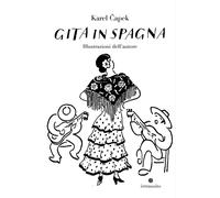 GITA IN SPAGNA - CAPEK KAREL - IN TRANSITO
