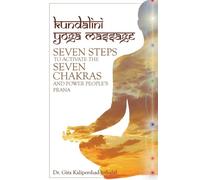 Gita Kalipershad-Jethalal Kundalini Yoga Massage (Tascabile)