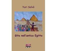 Gita nell'antico Egitto