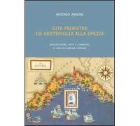 Gita pedestre da Ventimigia alla Spezia