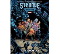 Gita scolastica. Strange Academy