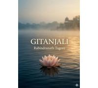 Gitanjali: By rabindranath tagore