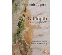 Gitánjali (Ofrenda de poemas): 45